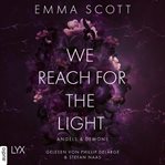 We Reach for the Light cover image cdn
