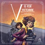V Is for Victorine : The thrilling follow-up to Daring Darleen, Queen of the Screen cover image cdn