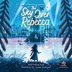 The Sky Over Rebecca cover image cdn