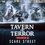 Tavern of Terror Volumes 4 - 6 cover image cdn