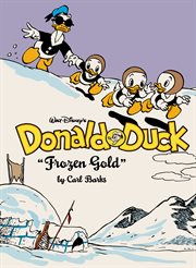 Walt Disney's Donald Duck "Frozen Gold": The Complete Carl Barks Disney Library cover image cdn