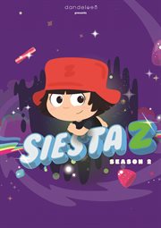 Siesta Z: Season Two. Siesta Z cover image cdn