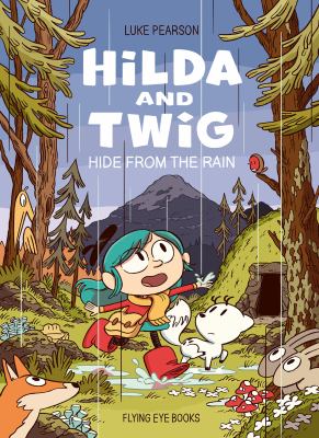Hilda and Twig hide from the rain  cover image cdn