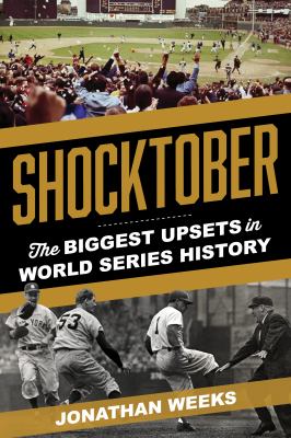 Shocktober : the biggest upsets in World Series history  cover image cdn