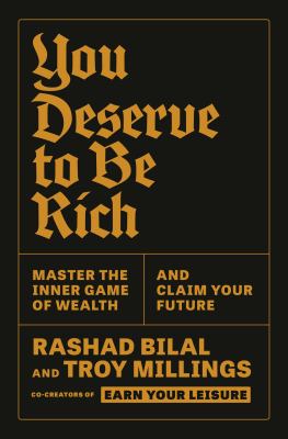 You deserve to be rich : master the inner game of wealth and claim your future  cover image cdn