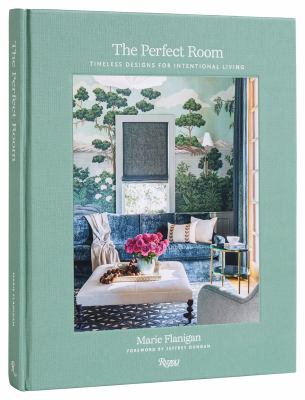 The perfect room : timeless designs for intentional living  cover image cdn