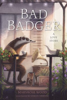 Bad badger : a love story  cover image cdn
