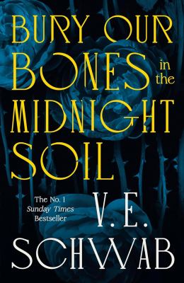 Bury Our Bones in the Midnight Soil cover image cdn