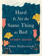 Hard Is Not the Same Thing as Bad Study Guide cover image cdn