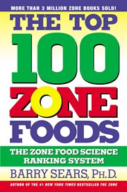 The Top 100 Zone Foods cover image cdn