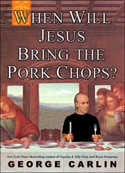 When Will Jesus Bring the Pork Chops? cover image cdn