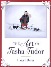 The Art of Tasha Tudor cover image cdn