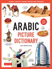 Arabic Picture Dictionary : Learn 1,500 Arabic Words and Phrases (Includes Online Audio) cover image cdn