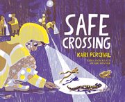 Safe Crossing cover image cdn