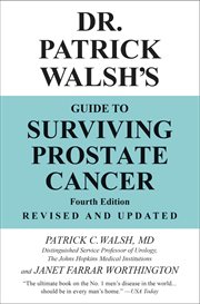 Dr. Patrick Walsh's Guide to Surviving Prostate Cancer cover image cdn