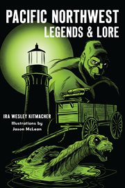 Pacific Northwest Legends & Lore cover image cdn