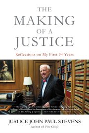 The Making of a Justice : Reflections on My First 94 Years cover image cdn