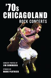 70s Chicagoland Rock Concerts cover image cdn