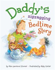 Daddy's Zigzagging Bedtime Story cover image cdn