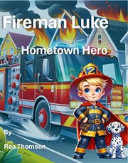 Fireman Luke Hometown Hero cover image cdn
