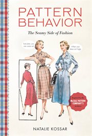 Pattern Behavior : The Seamy Side of Fashion cover image cdn