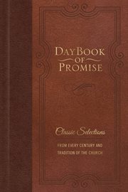 Daybook of Promise : Classic Selections from Every Century and Tradition of the Church cover image cdn