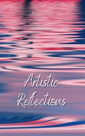 Artistic Reflections cover image cdn