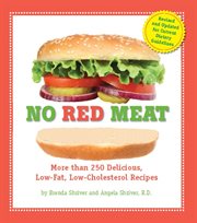No Red Meat : More Than 300 Delicious, Low-Fat, Low-Cholesterol Recipes cover image cdn