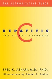 Hepatitis C : The Silent Epidemic cover image cdn