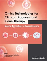 Omics Technologies for Clinical Diagnosis and Gene Therapy: Medical Applications in Human Genetics cover image cdn