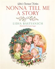 Nonna Tell Me a Story : Lidia's Christmas Kitchen cover image cdn