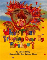 Who's That Tripping Over My Bridge? cover image cdn