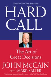 Hard Call : Great Decisions and the Extraordinary People Who Made Them cover image cdn