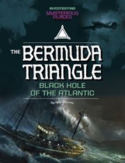 Bermuda Triangle, Black Hole of the Atlantic cover image cdn