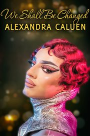 We Shall Be Changed cover image cdn