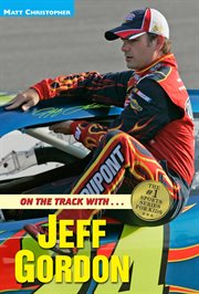 On the Track with...Jeff Gordon cover image cdn