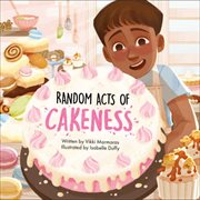 Random Acts of Cakeness cover image cdn