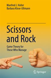 Scissors and Rock : Game Theory for Those Who Manage cover image cdn