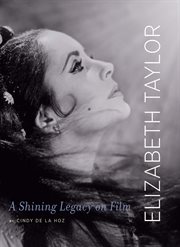 Elizabeth Taylor : A Shining Legacy on Film cover image cdn