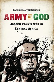 Army of God : Joseph Kony's War in Central Africa cover image cdn