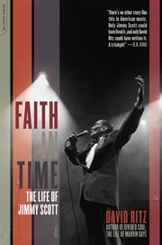 Faith in Time : The Life of Jimmy Scott cover image cdn