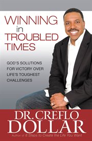 Winning Over Negative Emotions : Section Three from Winning in Troubled Times cover image cdn