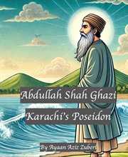 Abdullah Shah Ghazi : Karachi's Poseidon cover image cdn