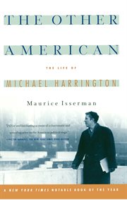 The Other American the Life of Michael Harrington cover image cdn