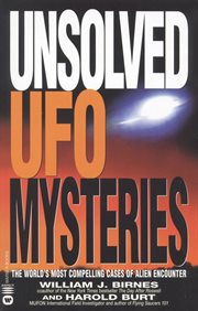 Unsolved UFO Mysteries : The World's Most Compelling Cases of Alien Encounter cover image cdn