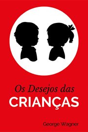 Os Desejos Das Crianças cover image cdn
