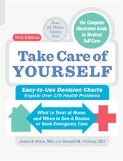 Take Care of Yourself : The Complete Illustrated Guide to Self-Care cover image cdn