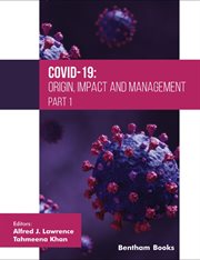 COVID-19: Origin, Impact and Management (Part 1) cover image cdn