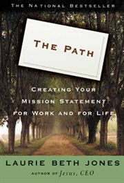 The Path : Creating Your Mission Statement for Work and for Life cover image cdn