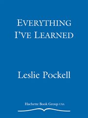 Everything I've Learned : 100 Great Principles to Live by cover image cdn